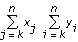 sum(x[j]*sum(y[i], i= k..n), j= k..n)