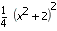 (x^2 + 2)^2/4