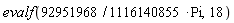 evalf((92951968/1116140855)*Pi, 18)