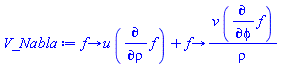 (proc (f) options operator, arrow, vector; u*(diff(f, rho)) end proc)+(proc (f) options operator, arrow, vector; v*(diff(f, phi))/rho end proc)