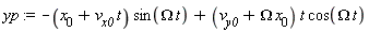 yp := -(x[0]+v[x0]*t)*sin(Omega*t)+(v[y0]+Omega*x[0])*t*cos(Omega*t)