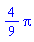 (4/9)*Pi