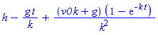 h-g*t/k+(v0*k+g)*(1-exp(-k*t))/k^2