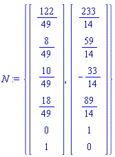 N := {Vector(6, {(1) = 122/49, (2) = 8/49, (3) = 10/49, (4) = 18/49, (5) = 0, (6) = 1}), Vector(6, {(1) = 233/14, (2) = 59/14, (3) = -33/14, (4) = 89/14, (5) = 1, (6) = 0})}