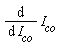 (&DifferentialD;)/(&DifferentialD; I[co]) I[co]