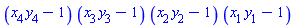 (x[4]*y[4]-1)*(x[3]*y[3]-1)*(x[2]*y[2]-1)*(x[1]*y[1]-1)