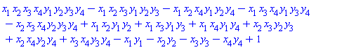x[1]*x[2]*x[3]*x[4]*y[1]*y[2]*y[3]*y[4]-x[1]*x[2]*x[3]*y[1]*y[2]*y[3]-x[1]*x[2]*x[4]*y[1]*y[2]*y[4]-x[1]*x[3]*x[4]*y[1]*y[3]*y[4]-x[2]*x[3]*x[4]*y[2]*y[3]*y[4]+x[1]*x[2]*y[1]*y[2]+x[1]*x[3]*y[1]*y[3]+x[1]*x[4]*y[1]*y[4]+x[2]*x[3]*y[2]*y[3]+x[2]*x[4]*y[2]*y[4]+x[3]*x[4]*y[3]*y[4]-x[1]*y[1]-x[2]*y[2]-x[3]*y[3]-x[4]*y[4]+1