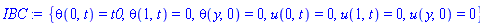 {theta(0, t) = t0, theta(1, t) = 0, theta(y, 0) = 0, u(0, t) = 0, u(1, t) = 0, u(y, 0) = 0}