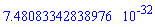 HFloat(7.480833428389761e-32)