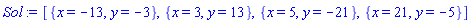 [{x = -13, y = -3}, {x = 3, y = 13}, {x = 5, y = -21}, {x = 21, y = -5}]