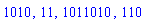 1010, 11, 1011010, 110
