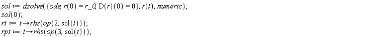 sol := dsolve({ode, r(0) = r_0, (D(r))(0) = 0}, r(t), numeric);
