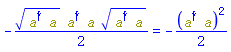 -(1/2)*Physics:-`*`(Physics:-`^`(Physics:-`*`(Physics:-Dagger(a), a), 1/2), Physics:-Dagger(a), a, Physics:-`^`(Physics:-`*`(Physics:-Dagger(a), a), 1/2)) = -(1/2)*Physics:-`^`(Physics:-`*`(Physics:-Dagger(a), a), 2)