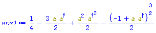 1/4-(3/2)*Physics:-`*`(a, Physics:-Dagger(a))+(1/2)*Physics:-`*`(Physics:-`^`(a, 2), Physics:-`^`(Physics:-Dagger(a), 2))-(1/2)*Physics:-`^`(-1+Physics:-`*`(a, Physics:-Dagger(a)), 3/2)