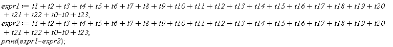 expr1 := t1+t2+t3+t4+t5+t6+t7+t8+t9+t10+t11+t12+t13+t14+t15+t16+t17+t18+t19+t20+t21+t22+t0-t0+t23;