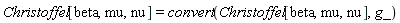 Christoffel[beta, mu, nu] = convert(Christoffel[beta, mu, nu], g_)