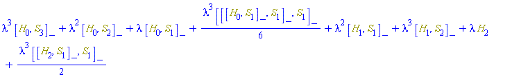 lambda^3*Physics:-Commutator(H[0], S[3])+lambda^2*Physics:-Commutator(H[0], S[2])+lambda*Physics:-Commutator(H[0], S[1])+(1/6)*lambda^3*Physics:-Commutator(Physics:-Commutator(Physics:-Commutator(H[0], S[1]), S[1]), S[1])+lambda^2*Physics:-Commutator(H[1], S[1])+lambda^3*Physics:-Commutator(H[1], S[2])+lambda*H[2]+(1/2)*lambda^3*Physics:-Commutator(Physics:-Commutator(H[2], S[1]), S[1])