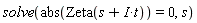 solve(abs(Zeta(s+I*t)) = 0, s)