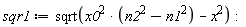 sqr1 := sqrt(x0^2*(n2^2-n1^2)-x^2):