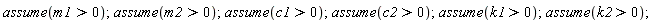 assume(m1 > 0);