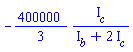 -(400000/3)*I[c]/(I[b]+2*I[c])