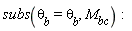subs(theta[b] = theta[b], M[bc]):