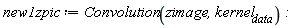 new1zpic := Convolution(zimage, kernel__data):