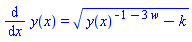 diff(y(x), x) = (y(x)^(-1-3*w)-k)^(1/2)