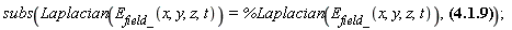 subs(Laplacian(E__field_(x, y, z, t)) = %Laplacian(E__field_(x, y, z, t)), diff(diff(E__field_(x, y, z, t), x), x)+diff(diff(E__field_(x, y, z, t), y), y)+diff(diff(E__field_(x, y, z, t), z), z) = mu*varepsilon*(diff(diff(E__field_(x, y, z, t), t), t)))