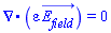 Physics:-Vectors:-Divergence(varepsilon*E__field_(x, y, z, t)) = 0