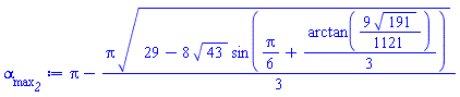 Pi-(1/3)*Pi*(29-8*43^(1/2)*sin((1/6)*Pi+(1/3)*arctan((9/1121)*191^(1/2))))^(1/2)