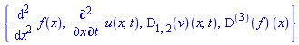 {diff(diff(f(x), x), x), diff(diff(u(x, t), t), x), (D[1, 2](v))(x, t), ((D@@3)(f))(x)}