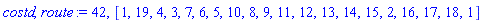 costd, route := 42, [1, 19, 4, 3, 7, 6, 5, 10, 8, 9, 11, 12, 13, 14, 15, 2, 16, 17, 18, 1]