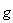 g