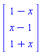 Vector(3, {(1) = 1-x, (2) = x-1, (3) = 1+x})