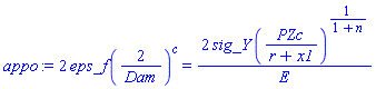 2*eps_f*(2/Dam)^c = 2*sig_Y*(PZc/(r+x1))^(1/(1+n))/E