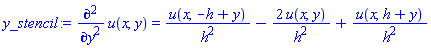 diff(diff(u(x, y), y), y) = u(x, -h+y)/h^2-2*u(x, y)/h^2+u(x, h+y)/h^2