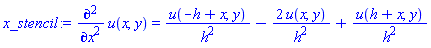 diff(diff(u(x, y), x), x) = u(-h+x, y)/h^2-2*u(x, y)/h^2+u(h+x, y)/h^2