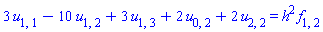 3*u[1, 1]-10*u[1, 2]+3*u[1, 3]+2*u[0, 2]+2*u[2, 2] = h^2*f[1, 2]