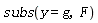subs(y = g, F)
