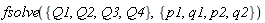 fsolve({Q1, Q2, Q3, Q4}, {p1, p2, q1, q2})