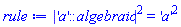 abs('a'::algebraic)^2 = 'a'^2