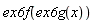 ex6f(ex6g(x))