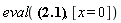 eval(-x^2+6, [x = 0])