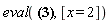 eval(x^2+4*x, [x = 2])