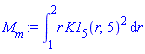 int(r*K1[5](r, 5)^2, r = 1 .. 2)
