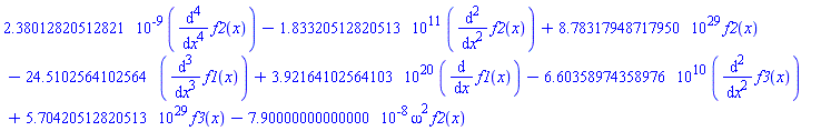 0.238012820512821e-8*(diff(diff(diff(diff(f2(x), x), x), x), x))-183320512820.513*(diff(diff(f2(x), x), x))+0.878317948717950e30*f2(x)-24.5102564102564*(diff(diff(diff(f1(x), x), x), x))+0.392164102564103e21*(diff(f1(x), x))-66035897435.8976*(diff(diff(f3(x), x), x))+0.570420512820513e30*f3(x)-0.790000000000000e-7*omega^2*f2(x)