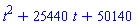 t^2+25440*t+50140
