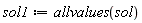 sol1 := allvalues(sol)