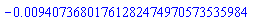 -0.940736801761282474970573535984e-2
